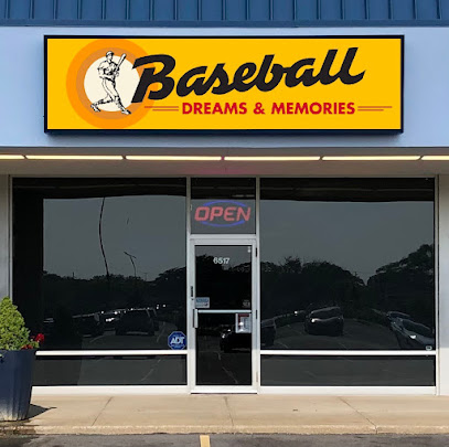 Baseball Dreams & Memories